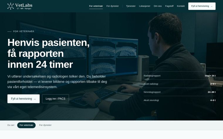 Veterinærsiden i VetLabs-utkastet: «Henvis pasienten, få rapporten innen 24 timer»